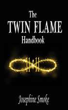 The Twin Flame Handbook