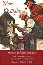 More Light - Masonic Enlightenment Series