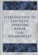 Introduction to Synthetic Aperture Radar (Sar) Polarimetry