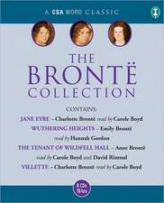 The Bronte Collection: Jane Eyre/Wuthering Heights/The Tenant of Wildfell Hall/Villette