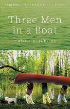 Three Men in a Boat [With Hardcover Book(s)]