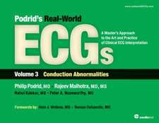 Podrid's Real-World Ecgs, Volume 3: Conduction Abnormalities