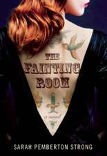 The Fainting Room