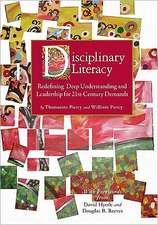 Disciplinary Literacy: Redefining Deep Understanding and Leadership for 21st-Century Demands