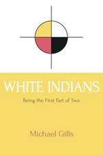 White Indians