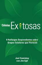 Células Exitosas