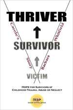 Victim to Survivor and Thriver: Carole's Story