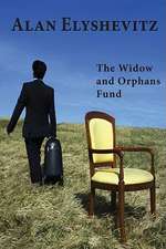 The Widows and Orphans Fund