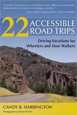 22 Accessible Road Trips: Driving Vacations for Wheelers and Slow Walkers