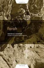 Farah Provincial Handbook: A Guide to the People and the Province