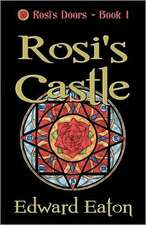 Rosi's Castle: Rosi's Doors