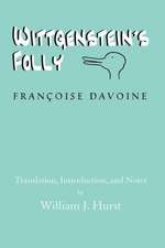 Wittgenstein's Folly