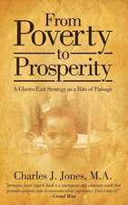 From Poverty to Prosperity