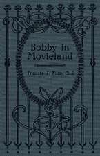 Bobby in Movieland