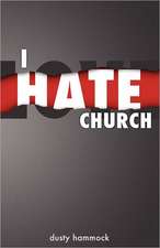 I Hate Church