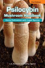 Psilocybin Mushroom Handbook 2nd Edition