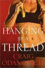 Hanging by a Thread: Book Three in the Black Widow Trainer Series