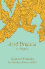 Arid Dreams: Stories