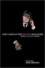 How I Made My First Million from Poker: How to Experience Ministry from the Inside Out