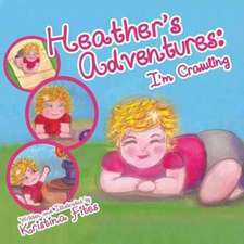 HEATHERS ADV - IM CRAWLING