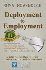 Deployment to Employment