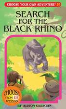 Search for the Black Rhino