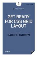 Andrew, R: Get Ready for CSS Grid Layout