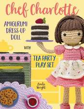 Chef Charlotte Amigurumi Dress-Up Doll with Tea Party Play Set