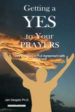 Getting a Yes to Your Prayers