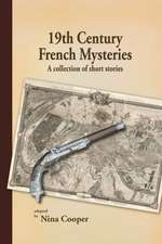 19th Century French Mysteries