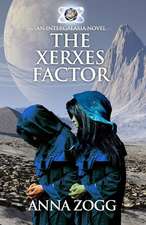 The Xerxes Factor