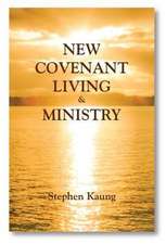 New Covenant Living and Ministry