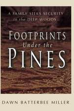 Footprints Under the Pines