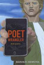 Poet Wrangler: Droll Poems