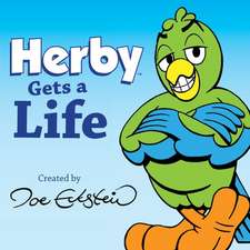 Herby Gets a Life