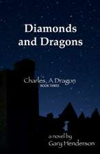 Diamonds and Dragons