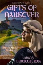 Gifts of Darkover: Darkover(r) Anthology