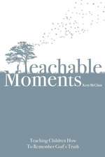 Teachable Moments