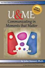 U&me: Communicating in Moments That Matter