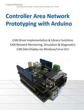 Controller Area Network Prototyping with Arduino