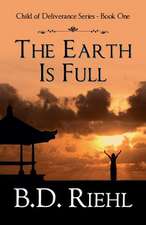 The Earth Is Full