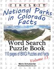 Circle It, National Parks and Forests in Colorado Facts, Word Search, Puzzle Book