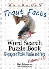 Circle It, Trout Facts, Pocket Size, Word Search, Puzzle Book