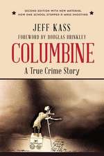 Columbine: A True Crime Story