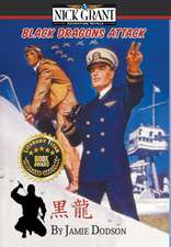 Black Dragons Attack