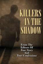 Killers in the Shadow: Visit from Beyond