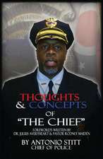 Thoughts and Concepts of the Chief