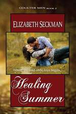 Healing Summer: The Hunter Series