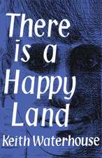 There Is a Happy Land