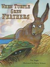 When Turtles Grew Feathers